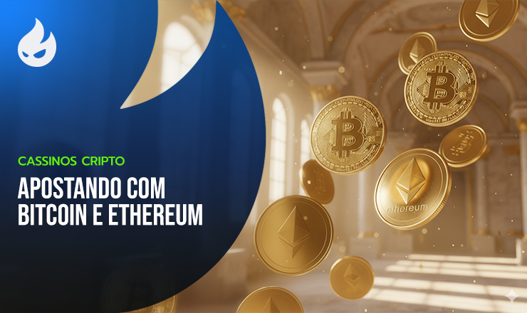 Cassinos Cripto: Apostando com Bitcoin e Ethereum