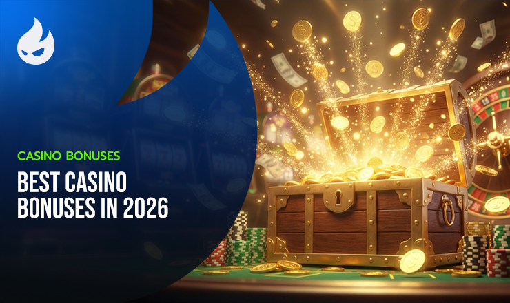 Best Casino Bonuses in 2026
