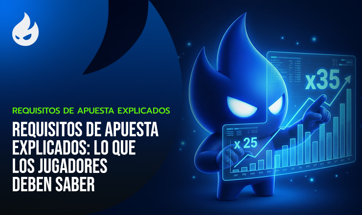 Requisitos de Apuesta Explicados: Lo Que los Jugadores Deben Saber