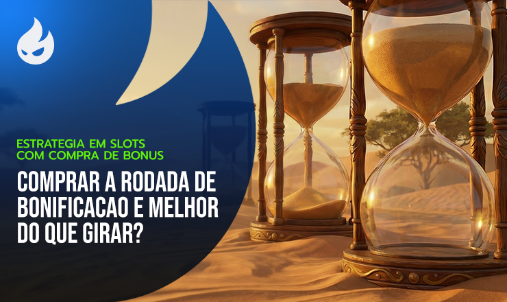 Estrategia em slots com compra de bonus: comprar a rodada de bonificacao e melhor do que girar?