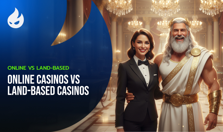 Online Casinos vs Land-Based Casinos