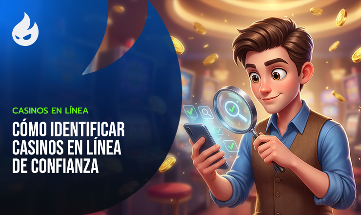 Cómo identificar casinos en línea de confianza