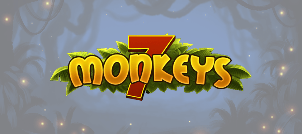 7 Monkeys