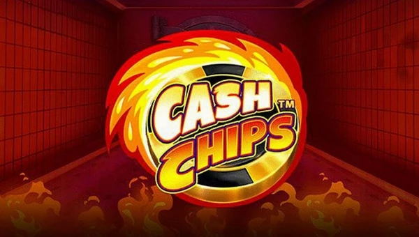 Cash Chips