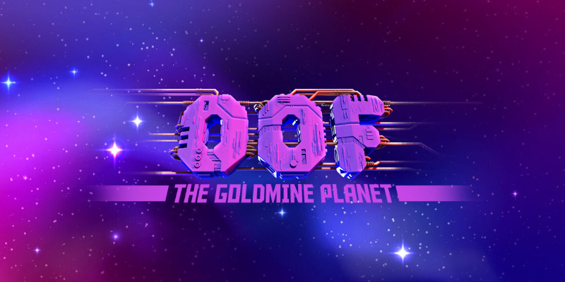 OOF The Goldmine Planet
