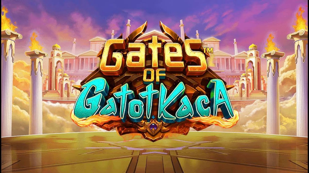Gates of Gatot Kaca